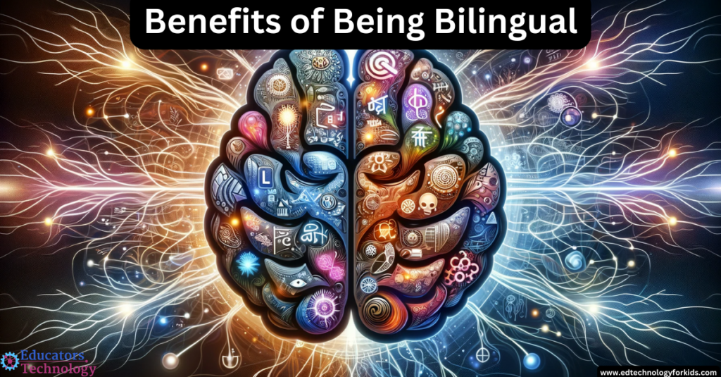 Benefits of Being Bilingual